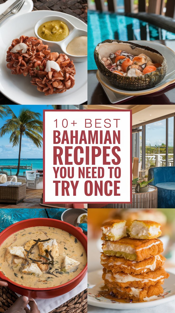 10+ Best Bahamian Recipes You Need To Try Once