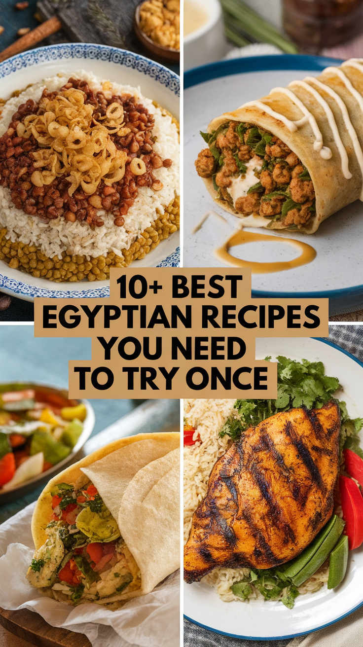 10+ Best Egyptian Recipes You Need To Try Once