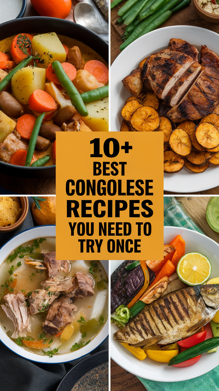 10+ Best Congolese Recipes You Need To Try Once