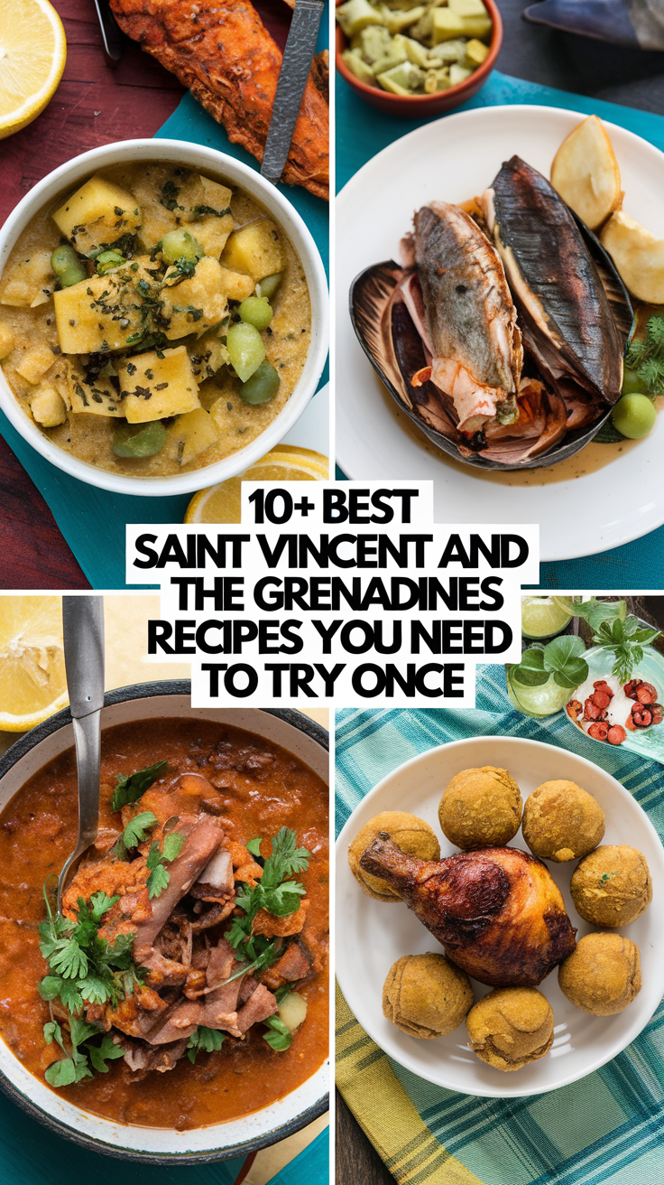 10+ Best Saint Vincent and the Grenadines Recipes You Need To Try Once