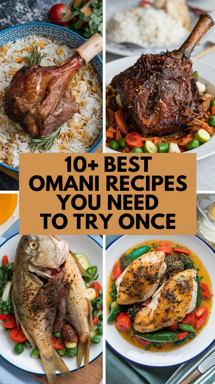 10+ Best Omani Recipes You Need To Try Once